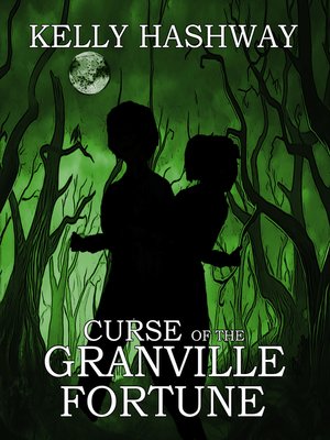 cover image of Curse of the Granville Fortune